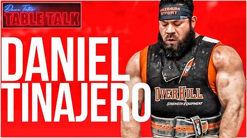 Daniel Tinajero l 4X MR. OLYMPIA, 1,065 POUND SQUAT, PERFECT STORM HARDCORE, Table Talk #184