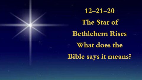 Bible Study with Mimi - Star of Bethlehem 2020 & What it Means