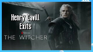 Henry Cavill Exits Netflix's The Witcher