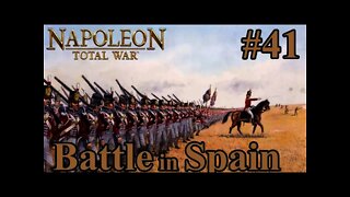 Napoleon: Total War 41 - Britain - Battles in Spain & Switzerland! How will I do?