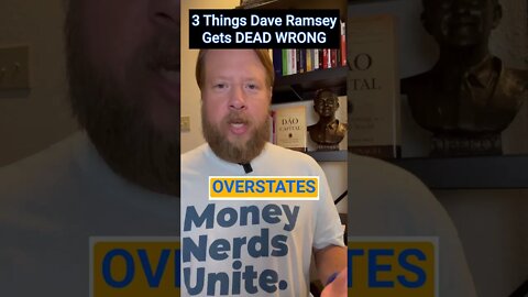3 Things DAVE RAMSEY Gets DEAD WRONG #shorts
