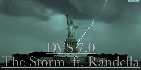 DVS 7.0 - The Storm Ft. Randella Drew