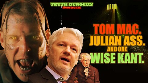 LIVE#028 - Tom MacDonald reacts to US, Assange update and a bitta Kant - Sat 13 April 2024 @18:00