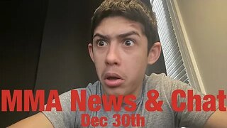 Todays MMA News! Ask Me Anything MMA Related #1 December 30th