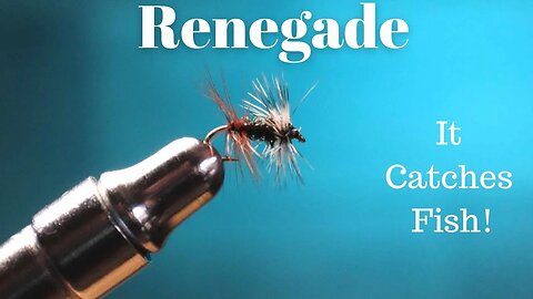 The Art of Tying a Renegade Fly