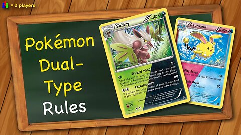Pokemon Dual-Type Rules