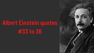 Albert Einstein Quotes #33 to 36 #alberteinsteinquotes #motivational #alberteinsteinshorts #shorts