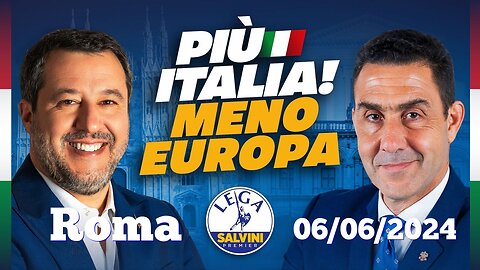 🔴 Manifestazione "PIÙ ITALIA, MENO EUROPA" (Roma, 06.06.2024)