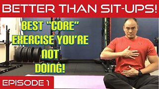 The Best “CORE” Exercise You’re Not Doing! Better Than Sit-Ups! Episode 1 | Dr Wil & Dr K