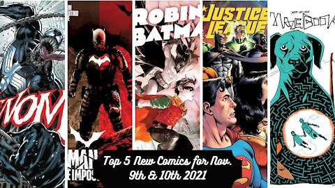 Top 5 New Comics for November 9th & 10th 2021