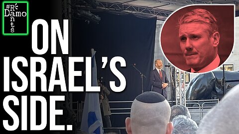 Starmer lets a shadow minister speak at a PRO-ISRAEL rally!