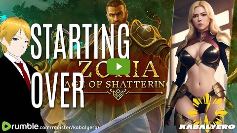 ▶️ Saves Deleted, Starting Over 🔥 Zoria: Age Of Shattering [4/8/24]