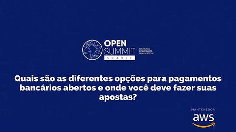 Quais são as diferentes opções para pagamentos bancários abertos