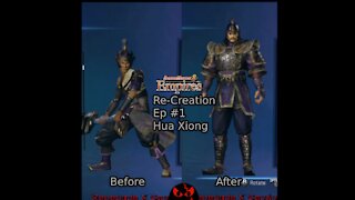 Dynasty Warriors 8 Empires Re-Creation Series - Hua Xiong