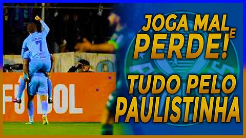 PAULISTINHA virou PAULISTÃO! OBRIGAÇÃO reverter CONTRA o AGUA SANTA?