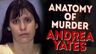 A Mother's Bathtub Murders | ANATOMY OF MURDER #20