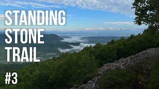 Ultralight Thru Hike of the Standing Stone Trail 2023 Part 3 - Magical End To A Tough Day