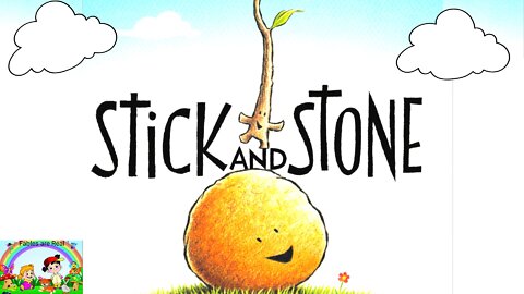 Stick and Stone | Read Along Book For Kids