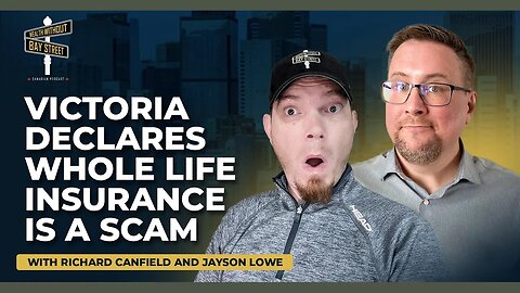 Breaking News: Victoria Declares Whole Life Insurance Is A SCAM
