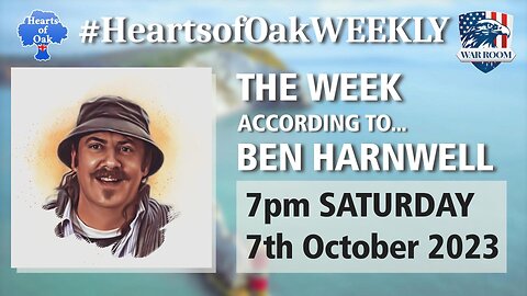 LIVE Hearts of Oak - The Week According To . . . BEN HARNWELL