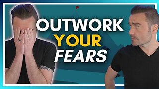 🔴 Live Stream: Outwork Your Fears