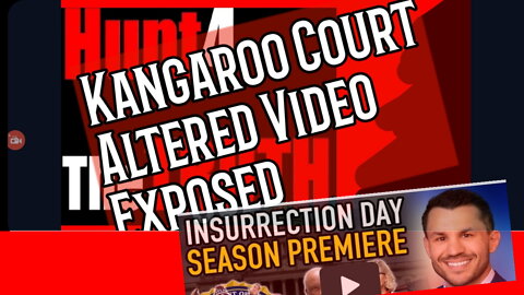 Kangaroo Court Altered Video Exposed