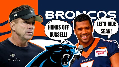 Broncos, Sean Payton in LOVE?! Russell Wilson Reaches Out?! Panthers Could RUIN IT for Denver?!