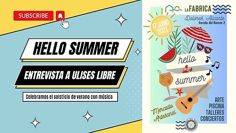Hello Summer! Canta-autor Ulises Libre