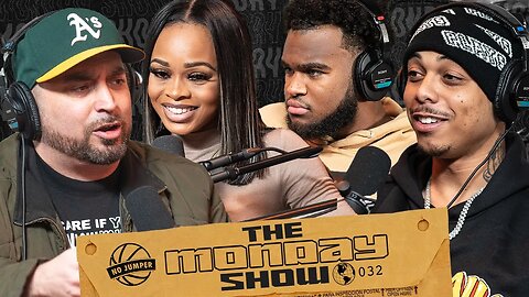 The Monday Show Ep 32