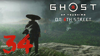 Ghost of Tsushima on 6th Street Part 34