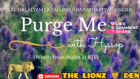 🌿"PURGE ME WITH HYSSOP & I SHALL BE CLEAN" #israelites #biblestudy #ww3 #prophecy #endtimes