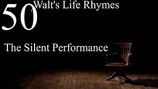 50-The Silent Performance