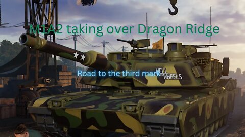 Taking out the enemy--M1A2--Road to three mark