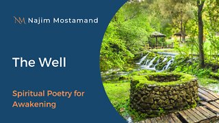 The Well (Spiritual Poetry) - Najim Mostamand