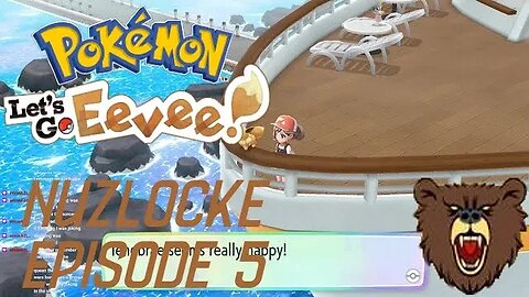 The SeaSick Anne: Pokemon Let's Go Eevee Nuzlocke #5