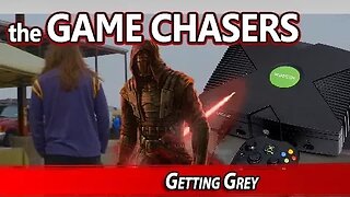 The Game Chasers Mini- Chode: Getting Grey!