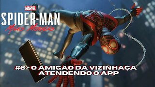 Gameplay Spiderman Miles Morales PS5 - Amigão da Vizinhaça - Atendendo o APP