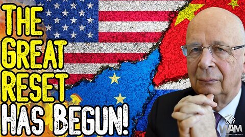 WAM: THE GREAT RESET HAS BEGUN! - Huge Shift In Economic Power From The West To The East!