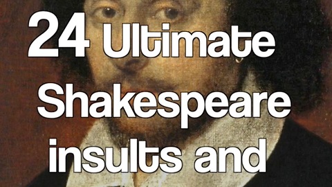 24 Ultimate Shakespeare insults and put downs
