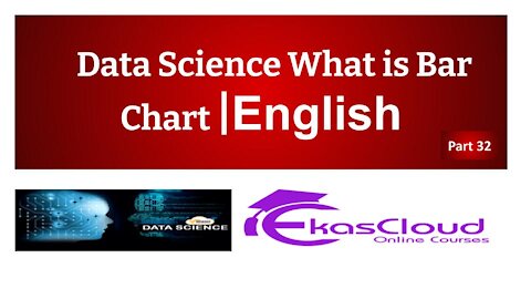 #Data Science What is Bar Chart | Ekascloud | English