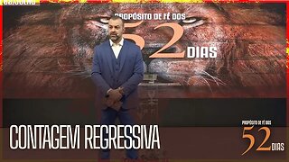 Foi nos 52 dias! | Contagem regressiva! | Dia 02 de Julho às 9h