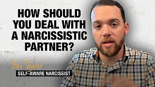 How Should You Deal With a Narcissistic Partner?