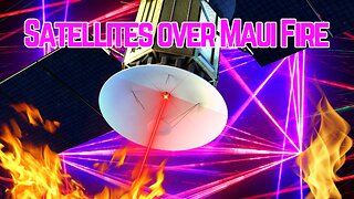 Satellites tracked over Maui Fire: exposed | Shepard Ambellas Show | 378