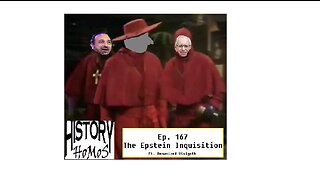 Ep. 167 - The Epstein Inquisition ft. Romanized Visigoth