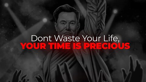 Master Your Time, Master Your Life: Stop Wasting Time | Make Every Moment Count (Motivational Video)