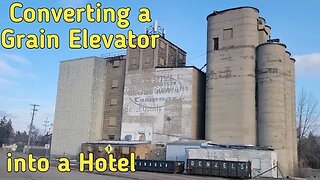 Converting a Grain Elevator into a Hotel