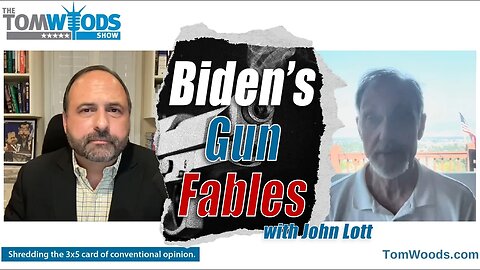 Ep. 2386 Biden's Gun Fables