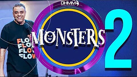 MONSTERS: PART 2 (OVERCOMING OFFENSES AND REJECTIONS) | DAG HEWARD-MILLS | THE EXPERIENCE SERVICE
