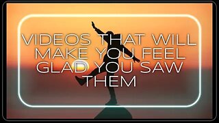 VIDEOS THAT WILL MAKE YOU FEEL GLAD YOU SAW THEM😎|Spiritual Side of Somethings| Reaction