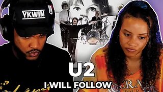 🎵 U2 - I Will Follow REACTION